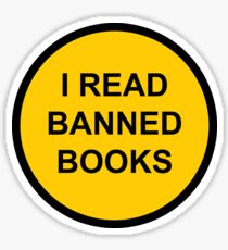 I Read Banned Books Sign Sticker