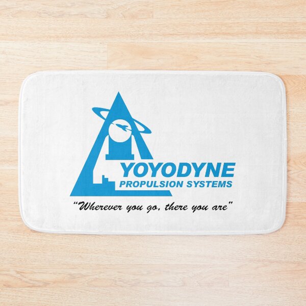 Item preview, Yoyodyne Propulsion Systems (with Buckaroo Bansai quote) designed and sold by BishopCras.