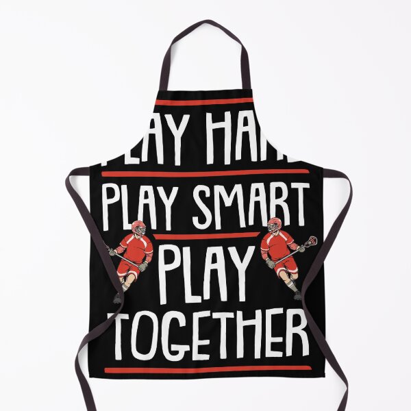 Item preview, Play Hard Play Smart Play Together Funny Lacrosse Clothing designed and sold by Rzelemenz.