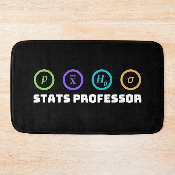 Item preview, Stats Professor designed and sold by jadedscientist.