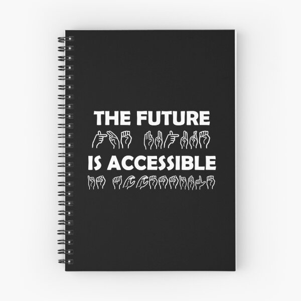 Item preview, The Future Is Accessible Sign Language designed and sold by TravelScientist.
