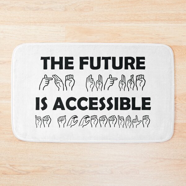 Item preview, The Future Is Accessible Sign Language designed and sold by TravelScientist.