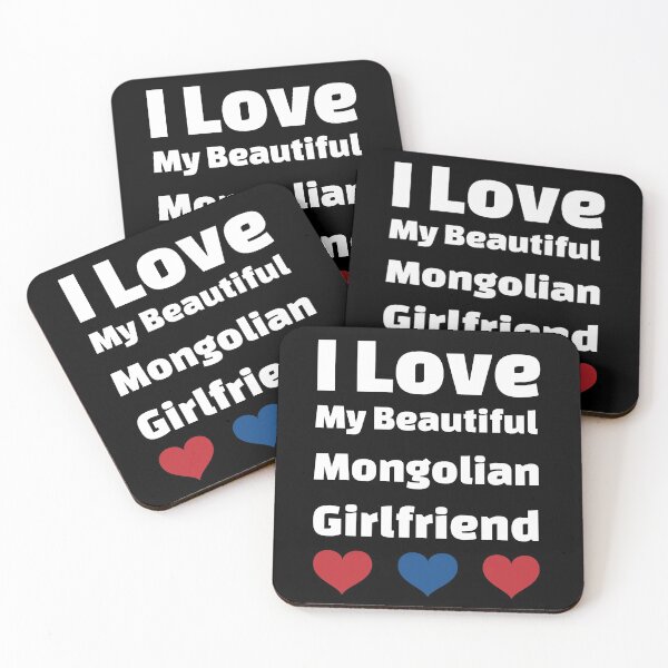 Item preview, I Love My Beautiful Mongolian Girlfriend - Mongolia Girlfriend designed and sold by DiceNLDesigns.