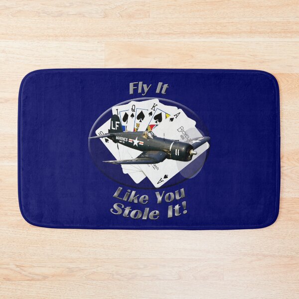 Item preview, F4U Corsair Fly It Like You Stole It designed and sold by hotcarshirts.