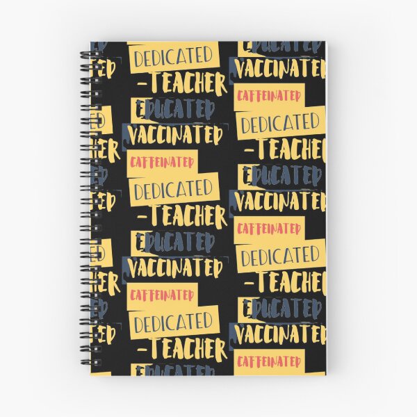Item preview, Educated Vaccinated Caffeinated Dedicated Teacher designed and sold by jlicero.