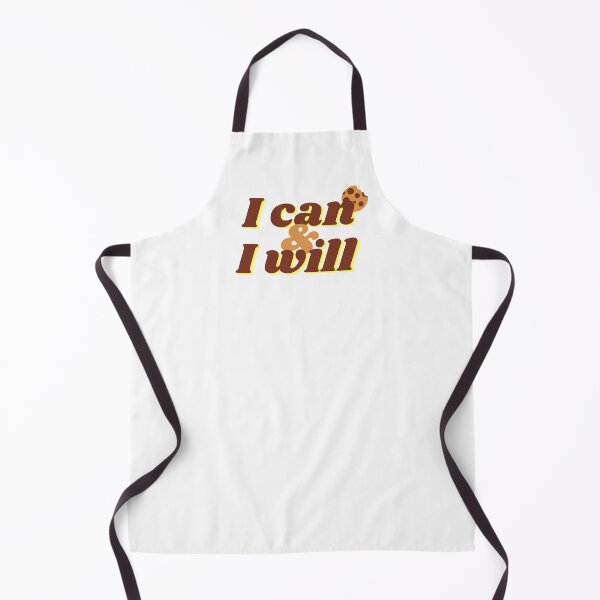 Item preview, I can and I will Cookie lover designed and sold by obinrebel.