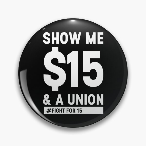 Item preview, Fight for 15 usd minimum wage  designed and sold by Starstacks.