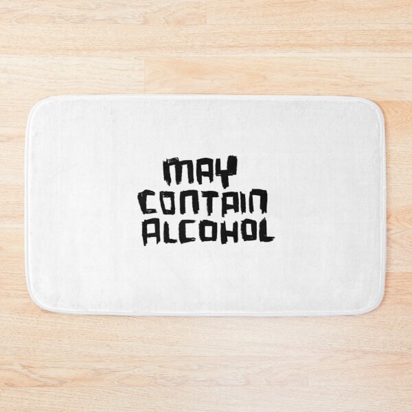 Item preview, Warning, May Contain Alcohol designed and sold by badlydrawnbabe.