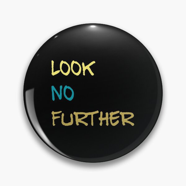 Item preview, Look No Further designed and sold by Big-Deal Designs.