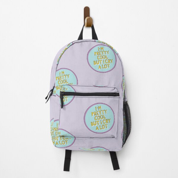 Item preview, I'm pretty cool but I cry a lot designed and sold by Mrisssaa.