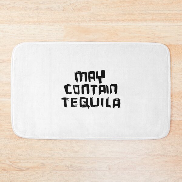 Item preview, May Contain Tequila designed and sold by badlydrawnbabe.