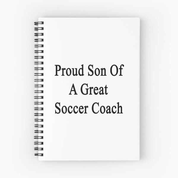 Item preview, Proud Son Of A Great Soccer Coach  designed and sold by supernova23.