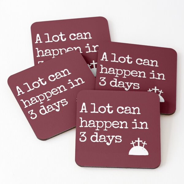 Item preview, A Lot Can Happen In 3 Days designed and sold by Everythingafter.