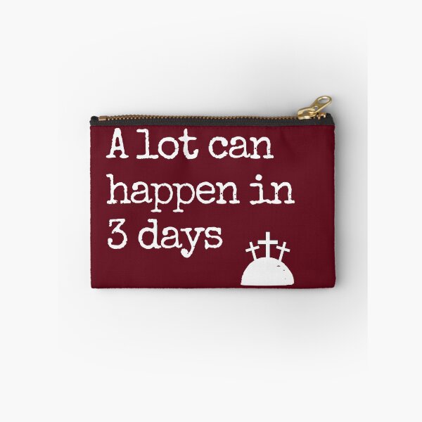 Item preview, A Lot Can Happen In 3 Days designed and sold by Everythingafter.