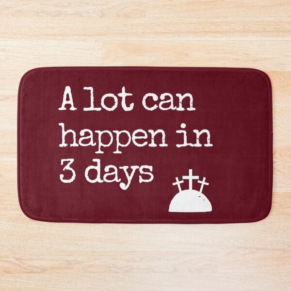 Item preview, A Lot Can Happen In 3 Days designed and sold by Everythingafter.