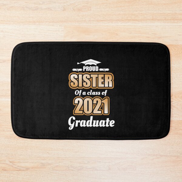Item preview, Proud Sister Of Class 2021 Senior Funny Graduation designed and sold by Ibu83.