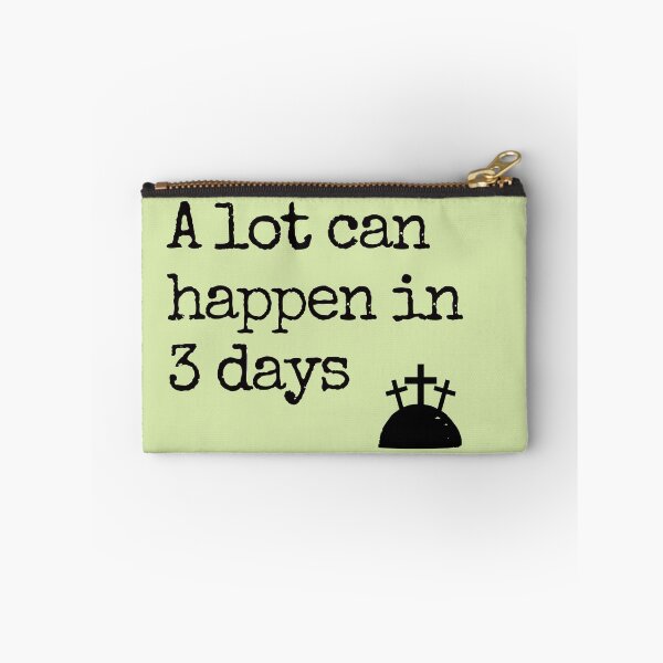 Item preview, A Lot Can Happen In 3 Days designed and sold by Everythingafter.