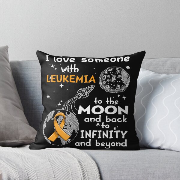 Item preview, I Love Someone With LEUKEMIA To The Moon And Back designed and sold by heppenp.