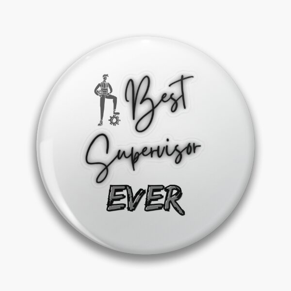 Item preview, Best Supervisor Ever designed and sold by ZAstore.