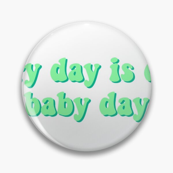Item preview, Every day is dead baby day... designed and sold by AlixH74.
