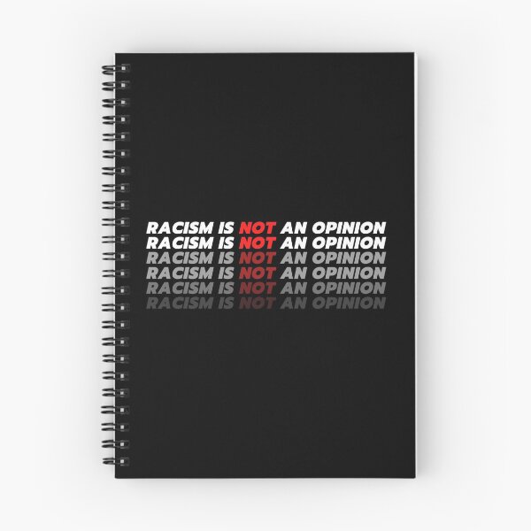 Item preview, Racism Is Not An Opinion designed and sold by PseudoEnergy.