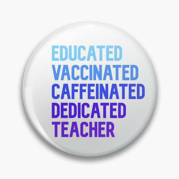Item preview, Educated Vaccinated Caffeinated Dedicated Teacher  designed and sold by Sam-wong.