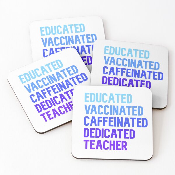 Item preview, Educated Vaccinated Caffeinated Dedicated Teacher  designed and sold by Sam-wong.
