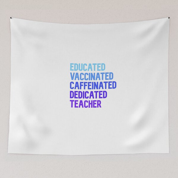 Item preview, Educated Vaccinated Caffeinated Dedicated Teacher  designed and sold by Sam-wong.