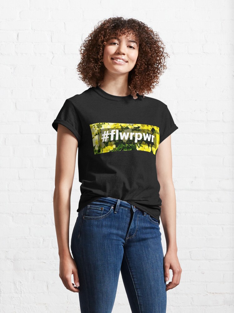 Camiseta clásica con la obra Flower Power Springtime hashtag , diseñada y vendida por achoprop