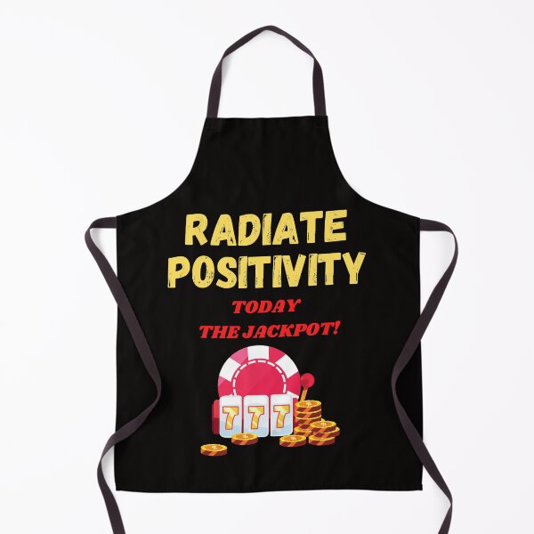 Item preview, Radiate Positivity Today The Jackpot designed and sold by SloganExpress.