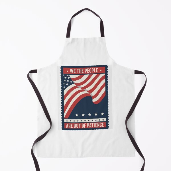Item preview, We The People Are Out Of Patience designed and sold by TAPDesigns.