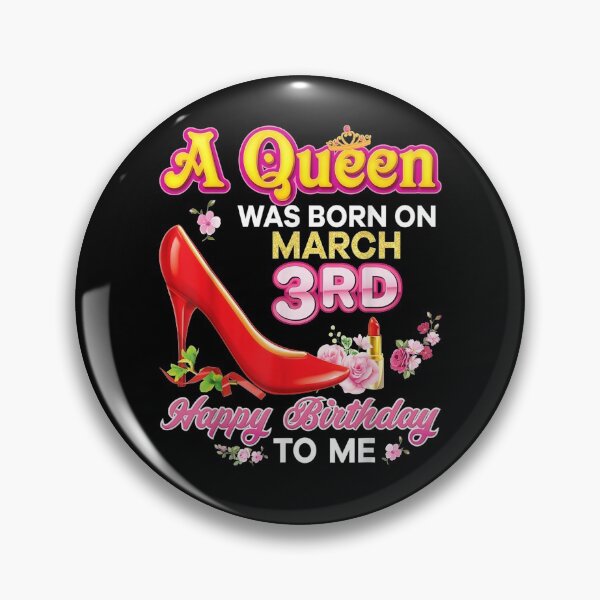 Item preview, A Queen Was Born On March 3 3rd Happy Birthday To Me Pink designed and sold by lolahomya.