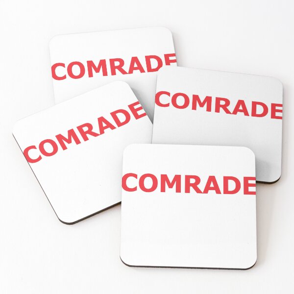Item preview, You are my Comrade designed and sold by 5stargear.