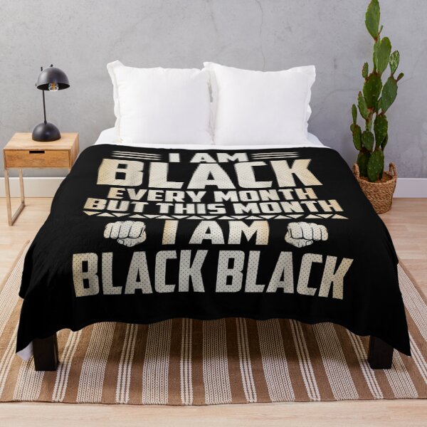 Item preview, I Am Black Every Month But This Month I Am Black Black designed and sold by ninapfvu.