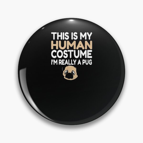 Item preview, This Is My Human Costume I'm Really A Pug Funny Dog Lover designed and sold by ninapfvu.