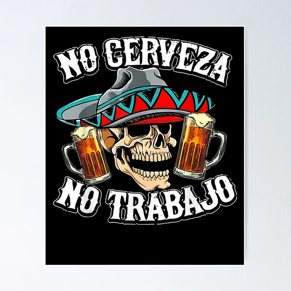No Wall Mas Cerveza Funny Cinco De Mayo Shirt