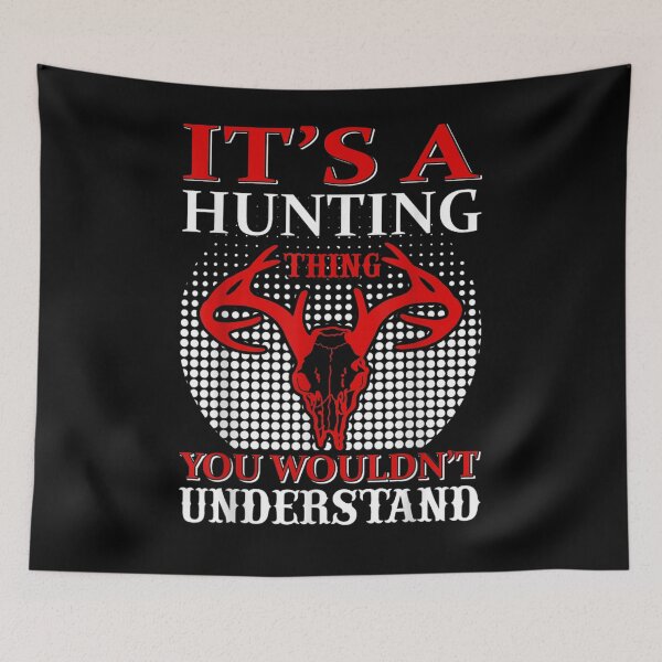 Item preview, Funny It's A Hunting Thing You Wouldn't Understand Gift designed and sold by lolahomya.