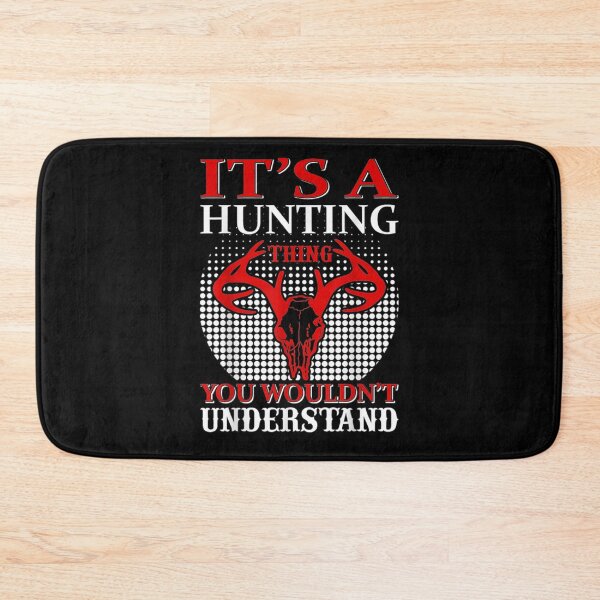 Item preview, Funny It's A Hunting Thing You Wouldn't Understand Gift designed and sold by lolahomya.