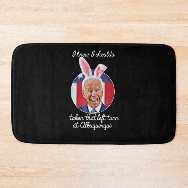 Item preview, Joe Biden Left Turn At Albuquerque Funny Rabbit Parody designed and sold by lolahomya.