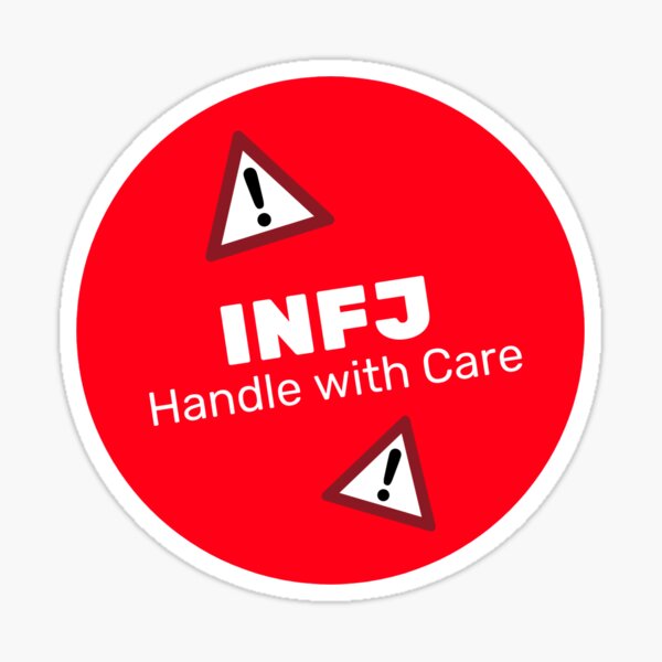 Infj Handle With Care Sticker By Oxoxoxo Redbubble