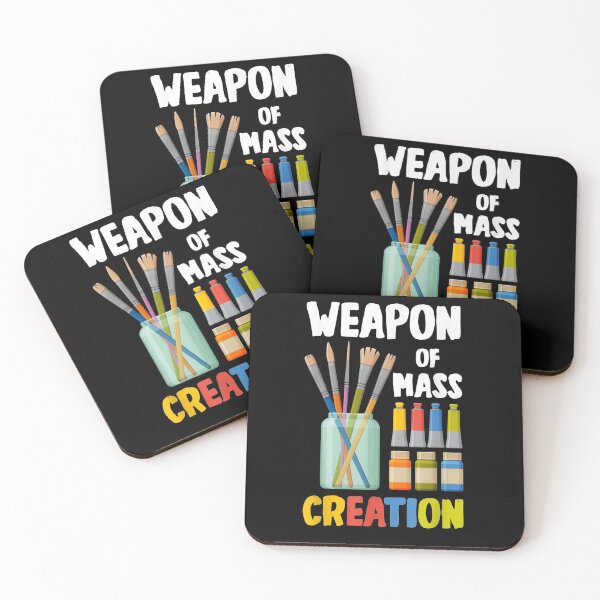 Item preview, Art Brush Painter Artist Gift Weapon Of Mass Creation designed and sold by lolahomya.