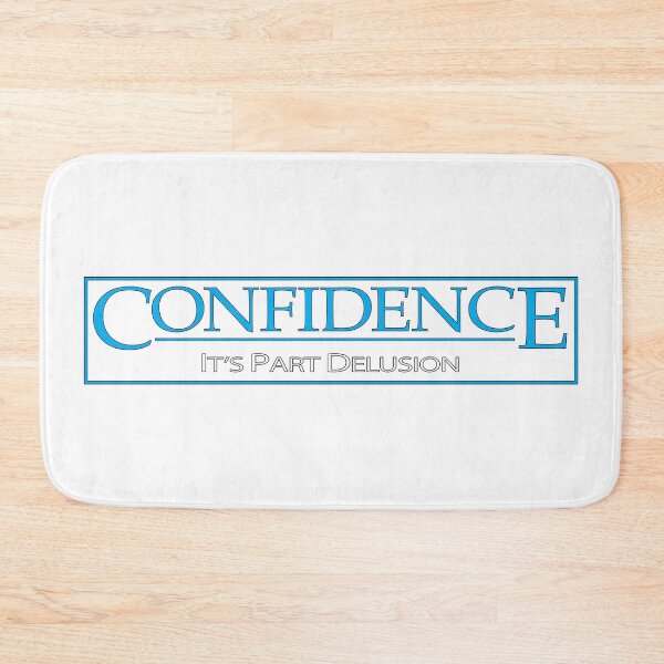 Item preview, CONFIDENCE designed and sold by The Levee Designs.