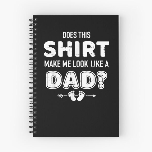 Item preview, Does This Gift Make Me Look Like A Dad For New Fathers designed and sold by lolahomya.