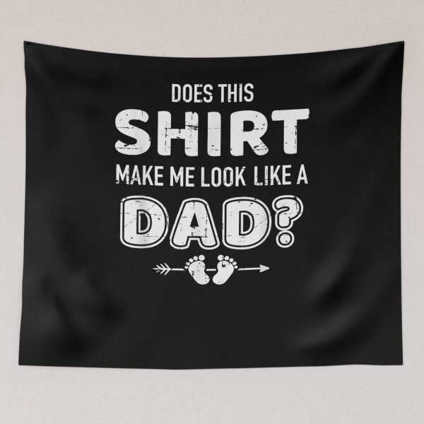 Item preview, Does This Gift Make Me Look Like A Dad For New Fathers designed and sold by lolahomya.