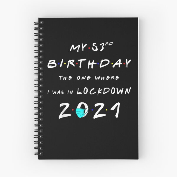 Item preview, Funny 53rd Birthday The One Where I Was In Lockdown Gift designed and sold by lolahomya.