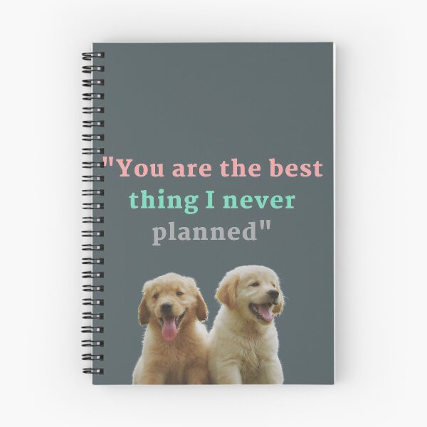 Item preview, #REDBUBBLE #YOU ARE THE BEST THING I NEVER PLANNED DESIGN #GREY designed and sold by Stylishboutique.