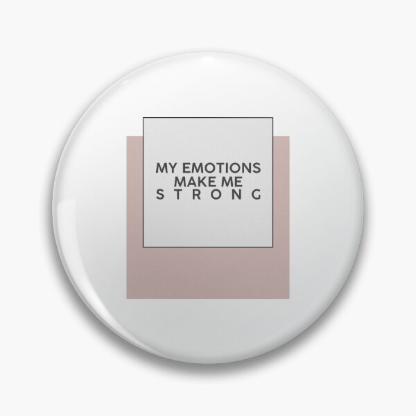 Item preview, emotions make me strong designed and sold by carterwood.