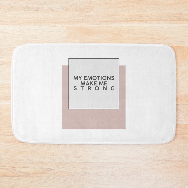 Item preview, emotions make me strong designed and sold by carterwood.