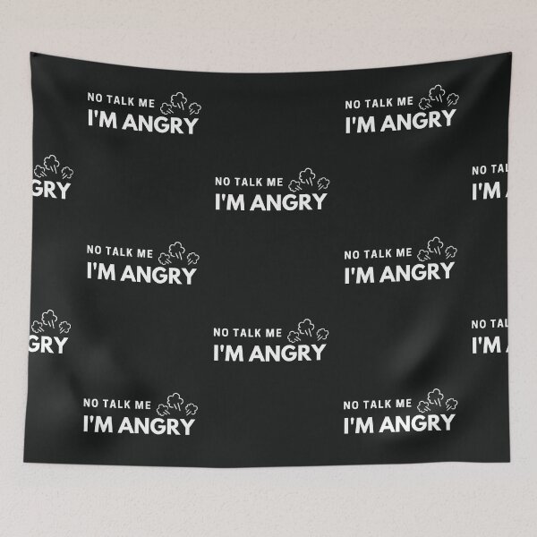 Item preview, No Talk me IM Angry designed and sold by Summers Cool.