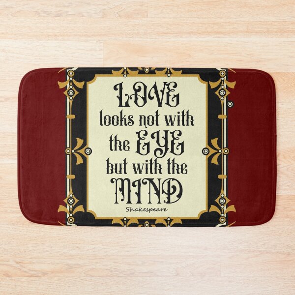 Item preview, love looks not with the eyes but with the mind designed and sold by sandpiperstudio.